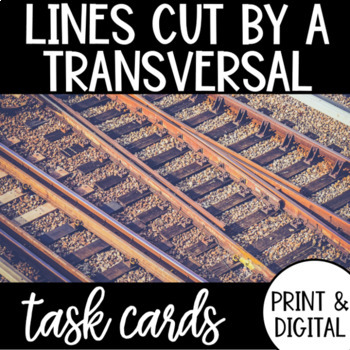 Preview of Parallel Lines Cut by a Transversal Task Cards PRINT & DIGITAL