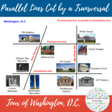 Parallel Lines Cut by a Transversal Tour of Washington, D.