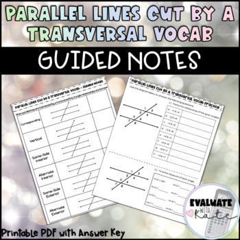 Parallel Lines Cut by a Transversal Vocab Guided Notes & Practice ...