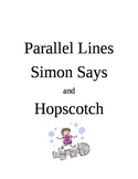 Parallel Lines Hopscotch and Simon Says
