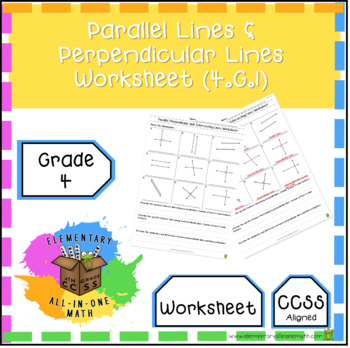 Parallel Lines & Perpendicular Lines - Geometry Worksheet (4.G.1) 4th Grade