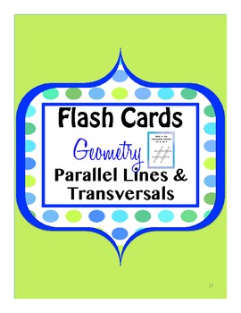 Preview of Parallel Lines, Transversals, Angles Geometry Flashcards