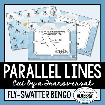Preview of Parallel Lines Cut by a Transversal | Fly-Swatter Bingo Game