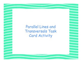 Parallel Lines and Transversal Task Card/Activity
