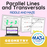 Parallel Lines Cut by a Transversal - Riddle Worksheet and Maze