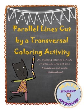 Preview of Parallel Lines cut by a Transversal & Angle Relation Coloring Activity
