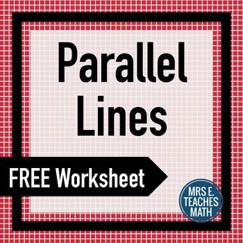 Preview of Parallel Lines with Transversals Worksheet