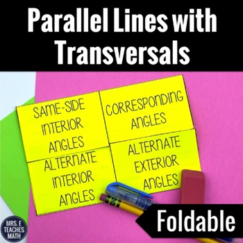 Parallel Lines With Transversals Interactive Foldable