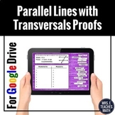 Parallel Lines with Transversals Proofs Digital Activity