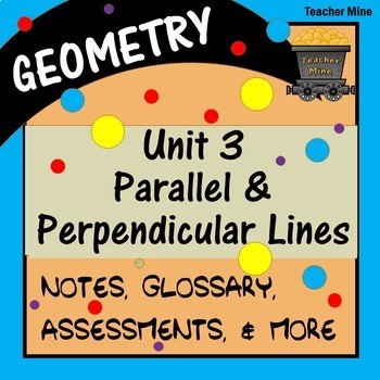 Preview of Parallel & Perpendicular Lines (Geometry - Unit 3)