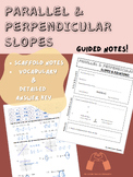 Parallel & Perpendicular lines (guided notes)