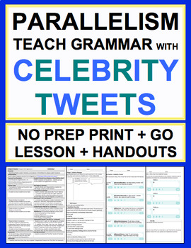 Parallel Sentence Structure Celebrity Tweets Grammar No Prep Lesson