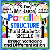 Parallel Structure: Parallelism Grammar Mini-Lesson Packet Middle & High School