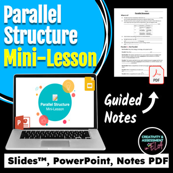 Preview of Parallel Structure Parallelism Mini Lesson with Guided Notes & Practice