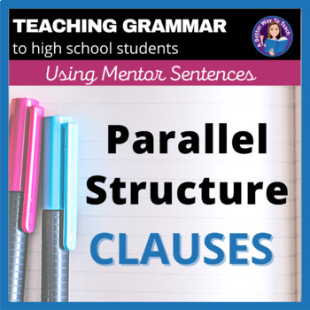 Preview of Parallel Structure With Mentor Sentences, Writing Prompts, and Guided Notes