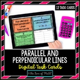 Parallel and Perpendicular Lines: Digital Task Cards