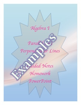 Preview of Parallel and Perpendicular Lines Guided Notes, Homework, Powerpoint