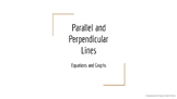 Parallel and Perpendicular Lines - Instructional Slides
