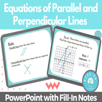 Preview of Parallel and Perpendicular Lines | PowerPoint with Guided Notes