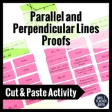 Parallel and Perpendicular Lines Proofs Cut and Paste Activity