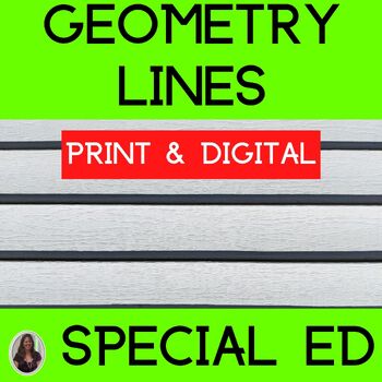 Preview of Parallel and Perpendicular Lines Unit for Special Education PRINT and DIGITAL