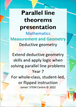 Preview of Parallel line theorems presentation - AC Year 7 Maths - Measurement and Geometry