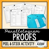 Parallelogram Proofs | Peel & Stick Activity