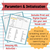 Parameters & Initialization Worksheet