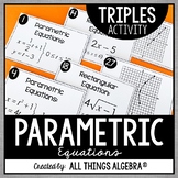 Parametric Equations | Triples Activity