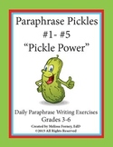 Paraphrase Pickles: Daily Paraphrase Writing Exercises #1-#5