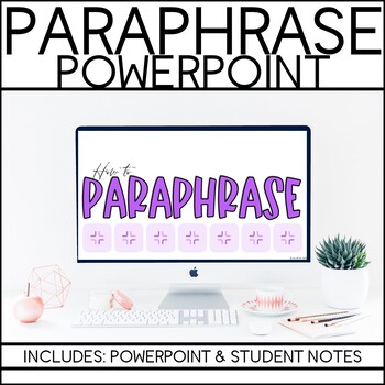 Preview of Paraphrase PowerPoint and Notes Lesson Editable