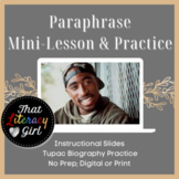 Paraphrasing Mini-Lesson and Practice