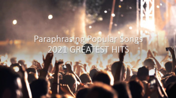 Preview of Paraphrasing Popular Songs--2021 Greatest Hits
