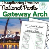 Paraphrasing Skills Practice: Gateway Arch National Park