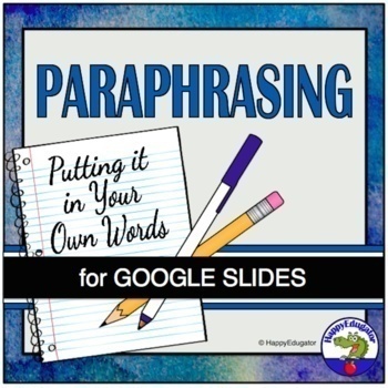 Preview of Paraphrasing - Steps to Great Paraphrasing for Google Classroom