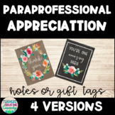Paraprofessional Appreciation Notes/Gift Tags