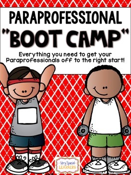 Preview of Paraprofessional "BOOT CAMP"- A Handbook for Paraprofessionals {Editable}