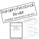 Paraprofessional Binder - General Ed Version (EDITABLE)
