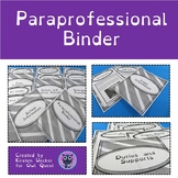 Paraprofessional Binder for Life Skills and Special Educat