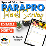 Paraprofessional Interest Inventory | Survey - Get to Know