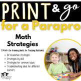 Paraprofessional Support -Math Strategies Print and Go Lesson