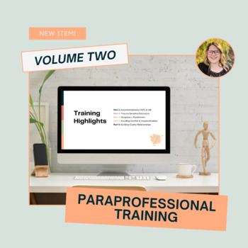 Preview of Paraprofessional Training Volume 2: Trauma | Insubordination | Relationships