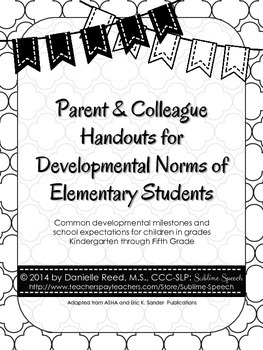 Preview of Parent & Colleague Handouts for Developmental Norms of Elementary Students