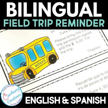 Preview of Parent Communication Field Trip Reminder Note in English and Spanish