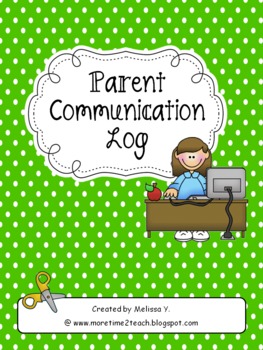 Preview of Parent Communication Log: For Teachers