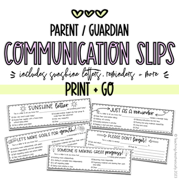 Preview of Parent Communication Slips | Sunshine Letters + Reminders + more!