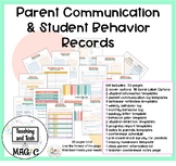 Parent Communication Templates, Student Behavior Log and R