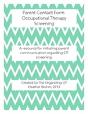 Parent Contact Form - Occupational Therapy Screening