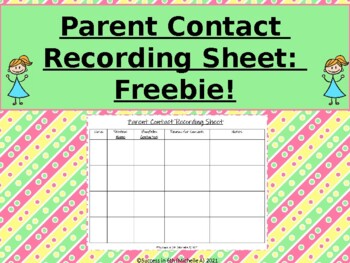 Preview of Parent Contact Recording Sheet (FREE!!!)