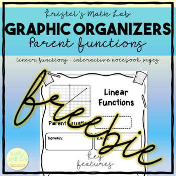 Preview of Parent Function Key Features - Graphic Organizer - Linear Functions FREE